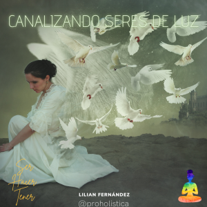 Canalizando Seres de Luz